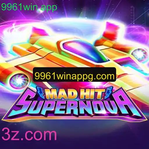 MadHitSupernova: Uma Nova Experiência de Jogo com 9961win app