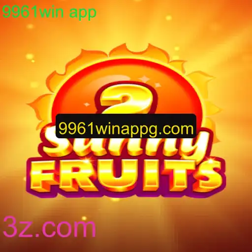 Explorando o Mundo Empolgante de SunnyFruits2 no 9961win App